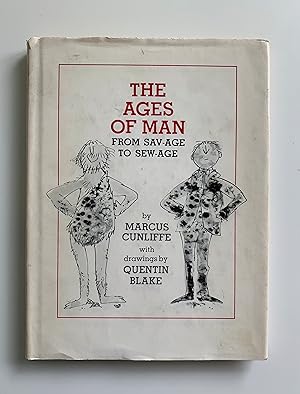 The Ages of Man from Sav-age to Sew-age.
