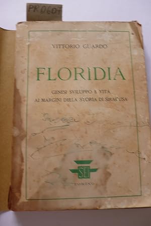 Floridia, genesi, sviluppo e vita ai margini della storia di Siracusa