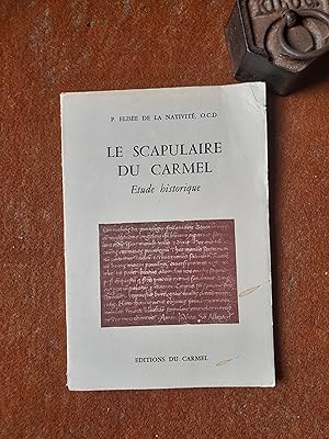 Le scapulaire du Carmel - Etude Historique