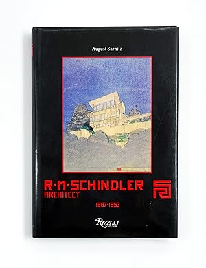 R. M. SCHINDLER, ARCHITECT, 1887-1953