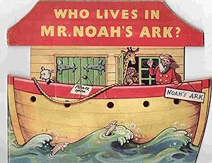 Who Lives in Mr. Noah's Ark?