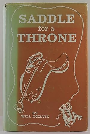 Saddle for a Throne Revised Edition 1982