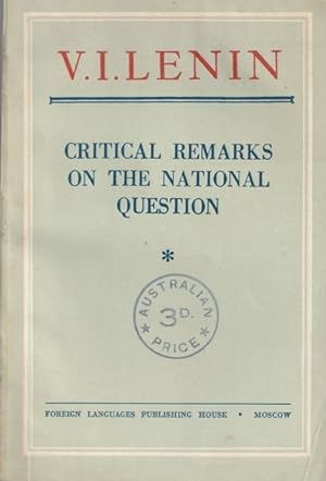 Critical Remarks on the National Question