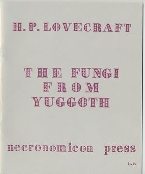 THE FUNGI FROM YUGGOTH.