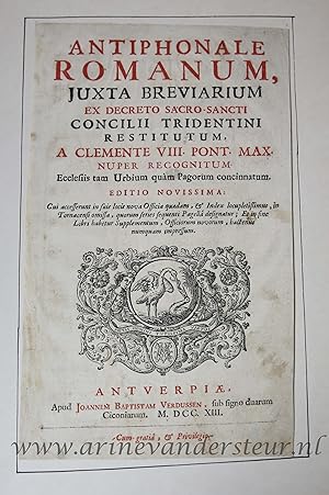 [Antique title page, 1731] Antiphonale Romanum, Juxta Breviarium ex descreto sacro- sancti Concil...