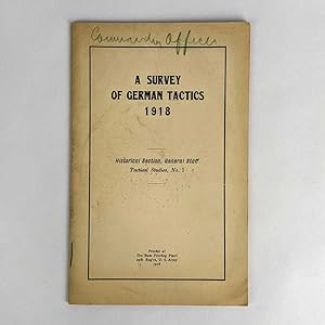 A Survey of German Tactics, 1918