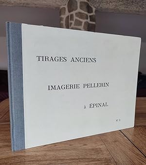 Tirages anciens. Imageries Pellerin à Épinal. N° 5 (34 planches in folio)