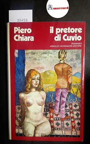 Chiara Piero, Il pretore di Cuvio, Mondadori, 1973