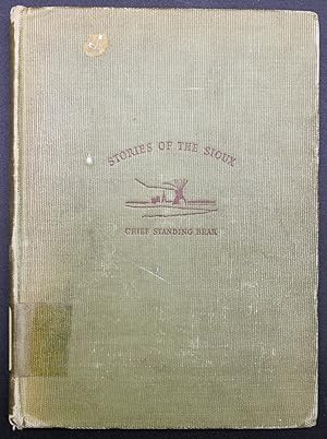 Stories of the Sioux (First Edition)