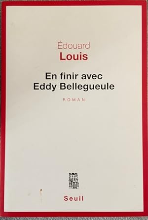 En finir avec Eddy Bellegueule (French Edition)