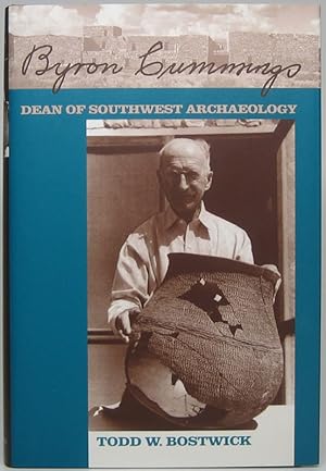 Byron Cummings: Dean of Southwest Archaeology