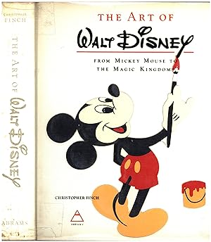 The Art of Walt Disney / From Mickey Mouse to The Magic Kingdoms