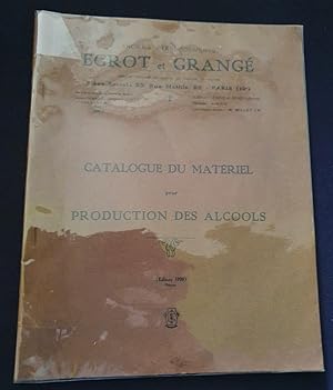 Catalogue 1928 du matériel pour production des alcools - Egrot et Grangé