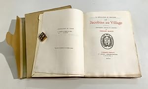 [Artonne] - La Révolution en Province. Les Jacobins au Village. Documents publiés et annotés par.