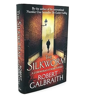 The Silkworm (Signed First)
