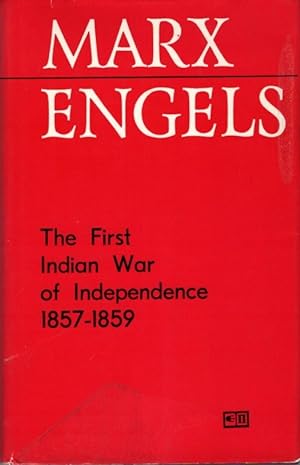 The First Indian War of Independence, 1857-1859