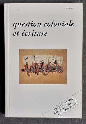Les Carnets de l'exotisme N°14, 2ème semestre 1994 : Question coloniale et écriture : Actes du co...