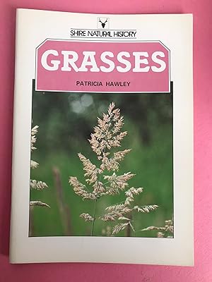 GRASSES (Shire Natural History)