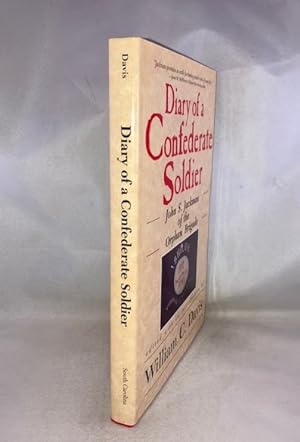 Diary of a Confederate Soldier: John S. Jackman of the Orphan Brigade (American Military History ...
