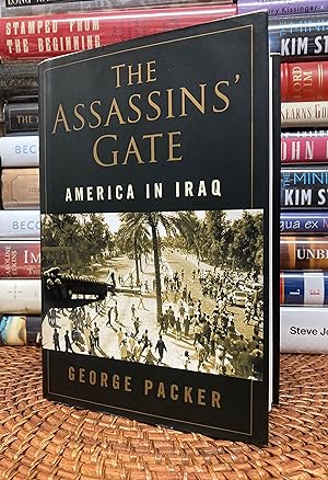The Assassins' Gate: America in Iraq (Signed)
