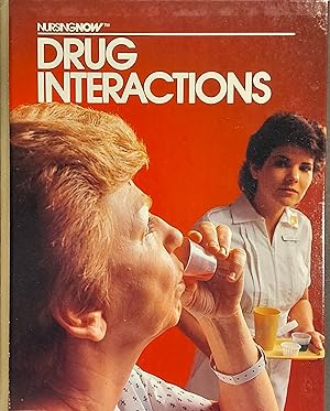 Drug Interactions (Nursing Now Series)