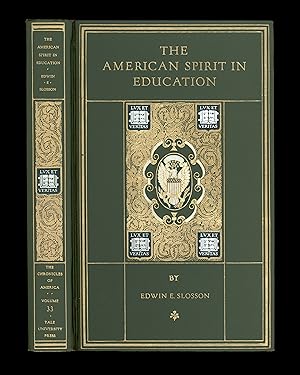 American Spirit in Education, by Edwin E. Slosson. Chronicles of America Series #33, Elihu Yale, ...