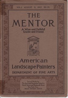 American Landscape Painters (The Mentor) August 11, 1913 (Vol. 1 #26)