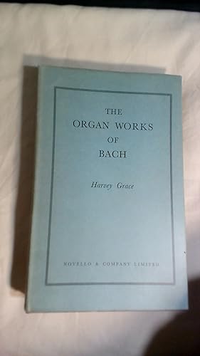 The Organ Works of Bach