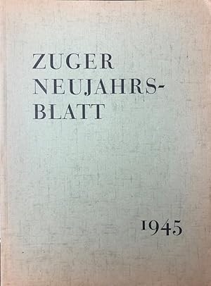 Zuger Neujahrsblatt 1945.