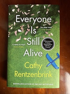 Everyone is Still Alive (Signed first edition, first impression)