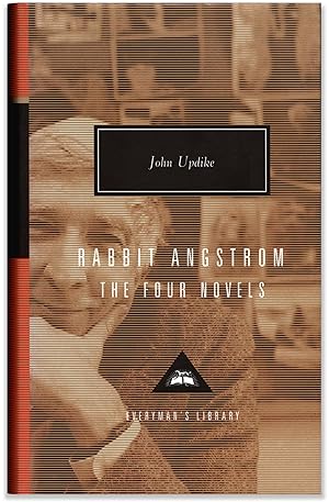 Rabbit Angstrom: The Four Novels. Signed Pulitzer Prize Winner.