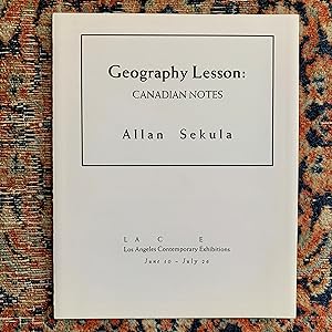 Allan Sekula: Geography Lesson: Canadian Notes