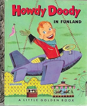 Howdy Doody in Funland (A Little Golden Book)