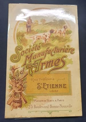 Société Manufacturière d'Armes St Etienne Catalogue N. 70
