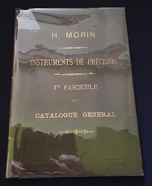 H. Morin - Instruments de précision - 1er fascicule du catalogue général