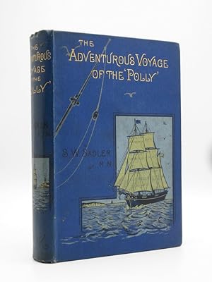 The Adventurous Voyage of The 'Polly' and Other Yarns