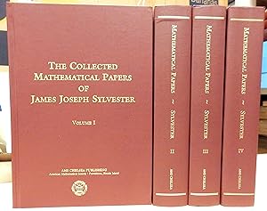 The Collected mathematical papers of James Joseph Sylvester (1837-1897). Volumes 1-4.