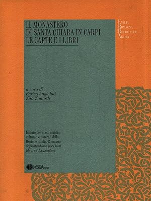 Il Monastero di Santa Chiara in Carpi. Le Cart e i Libri