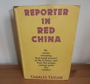 REPORTER IN RED CHINA