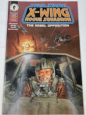 X-Wing Rogue SquadronStar Wars X-Wing Rogue Squadron - The Rebel Opposition No. #3 Dark Horse comic
