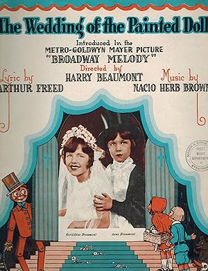The Wedding Of The Painted Doll ( From Broadway Melody ) - Vintage Sheet Music
