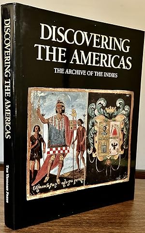 Discovering The Americas The Archive Of The Indies