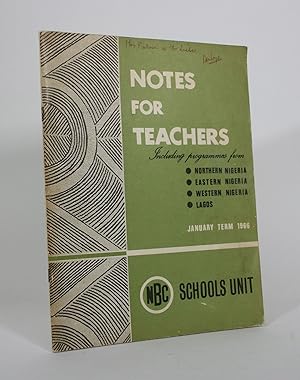 Notes for Teachers, January Term 1966