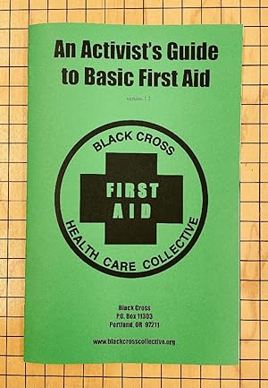 Activist's Guide to First Aid