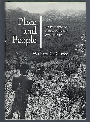 Place and People : An Ecology of a New Guinean Community