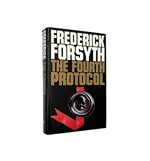 The Fourth Protocol Signed Frederick Forsyth