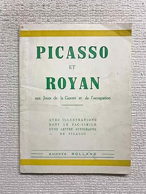 Picasso et Royan aux Jours de la Guerre et de l'occupation