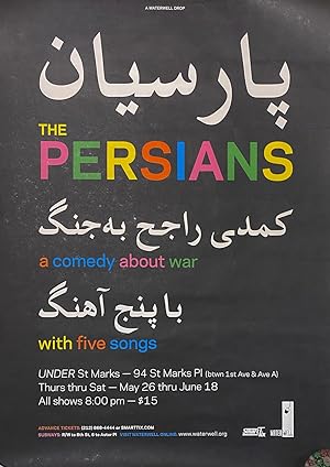 The Persians. a comedy about war with five songs