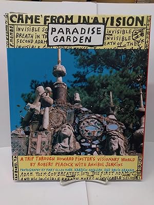 Paradise Garden: A Trip Through Howard Finster's Visionary World