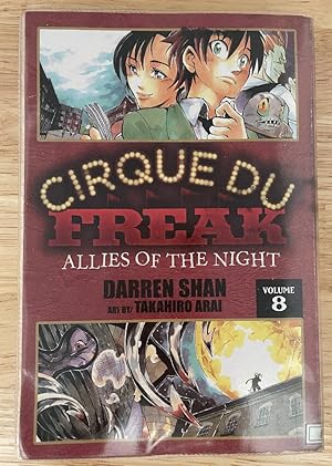 Cirque Du Freak: The Manga, Vol. 8: Allies of the Night (Cirque Du Freak: The Manga, 8)